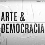Arte y Democracia - Capítulo 03 - Teatro x la Identidad